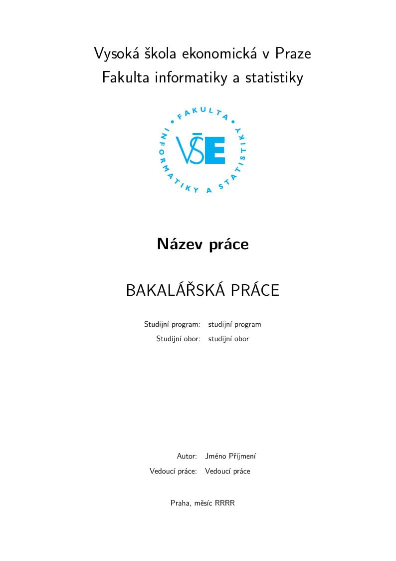 Thesis FIS, University of Economics, Prague