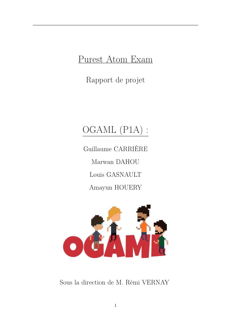 Purest Atom Exam: OGAML - Rapport final