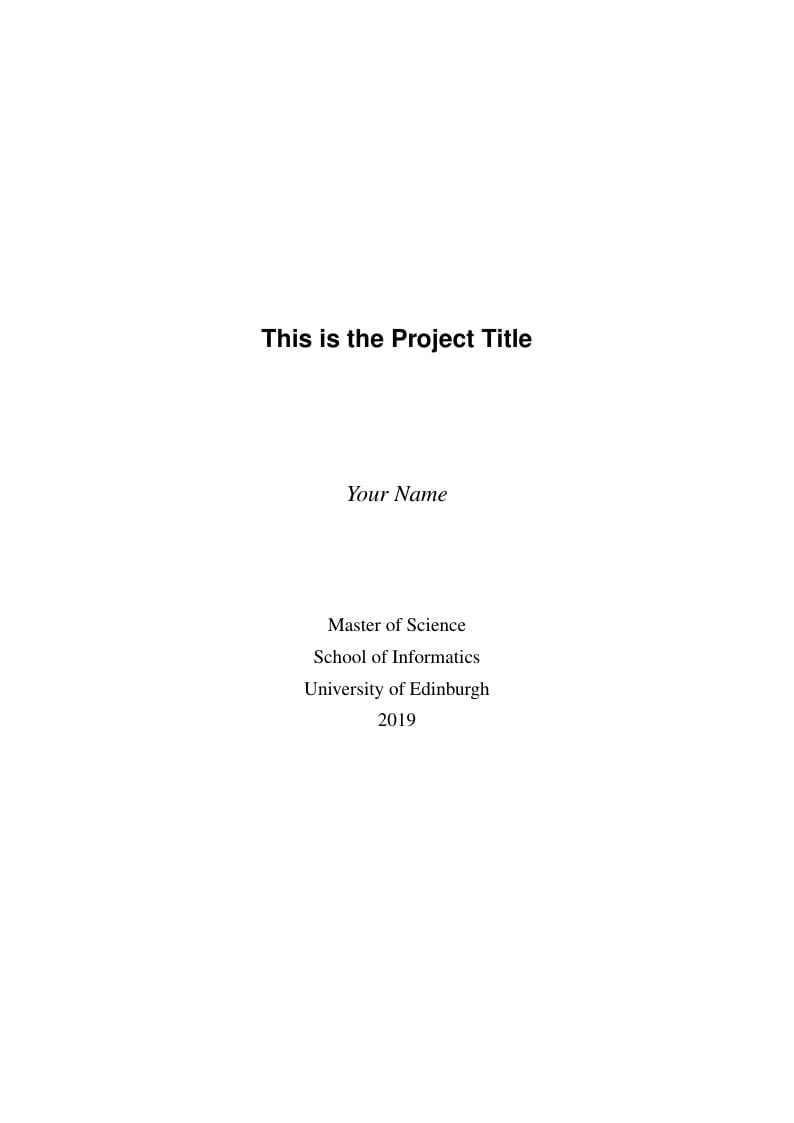 Informatics MSc Dissertation - Template