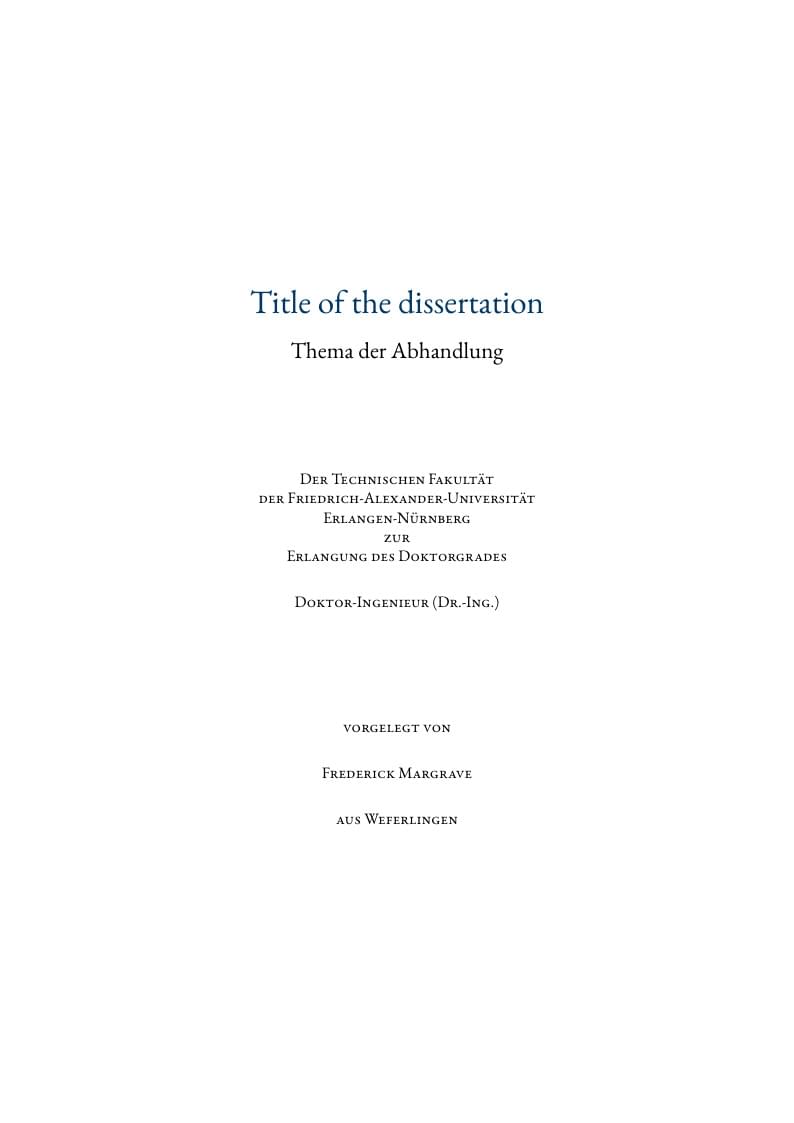 PhD Dissertation and Doktorarbeit LaTeX Template for FAU (Friedrich-Alexander-Universität Erlangen-Nürnberg)