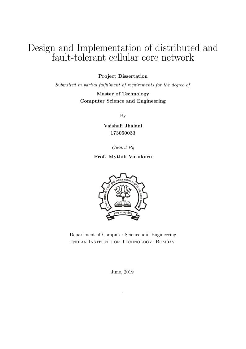 Design and Implementation of distributed and fault-tolerant cellular core network