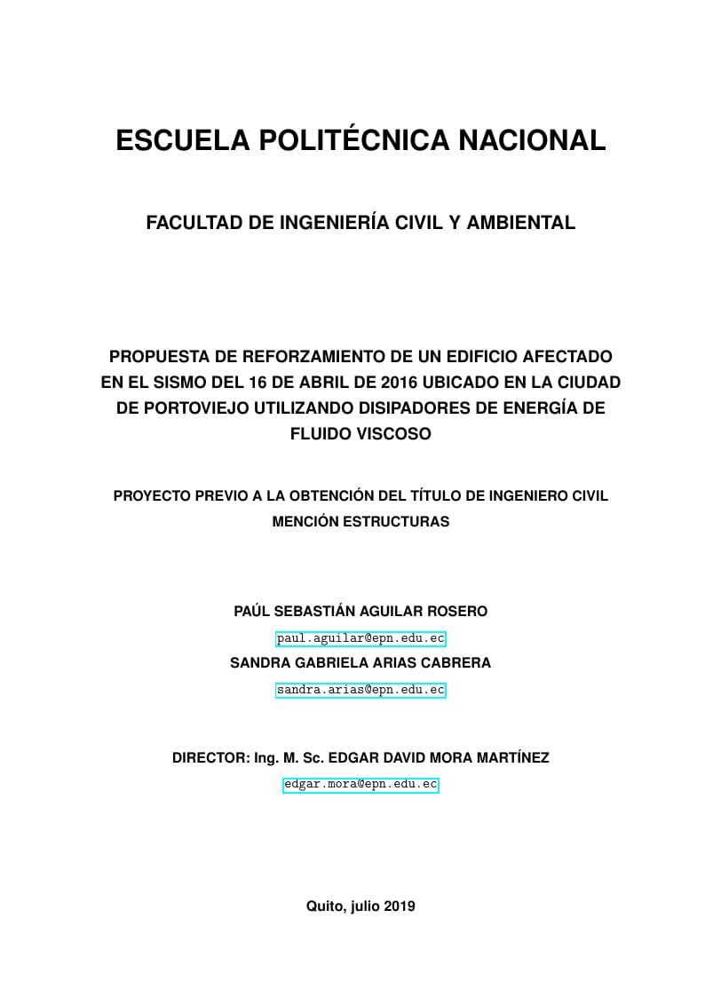 Propuesta de Reforzamiento de un Edificio Afectado en el Sismo Del 16 de Abril de 2016 Ubicado en la Ciudad de Portoviejo Utilizando Disipadores de Energía de Fluido Viscoso