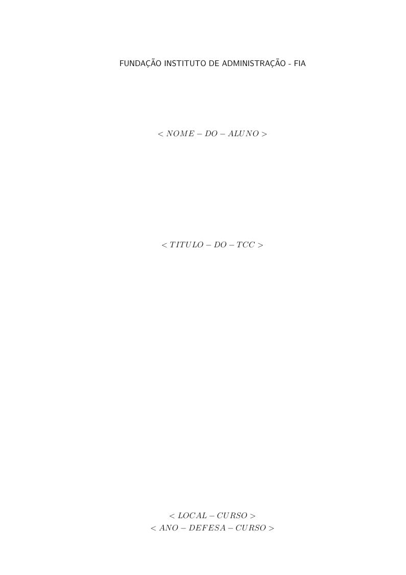 Modelo de Monografia da Fundação Instituto de Administração - FIA