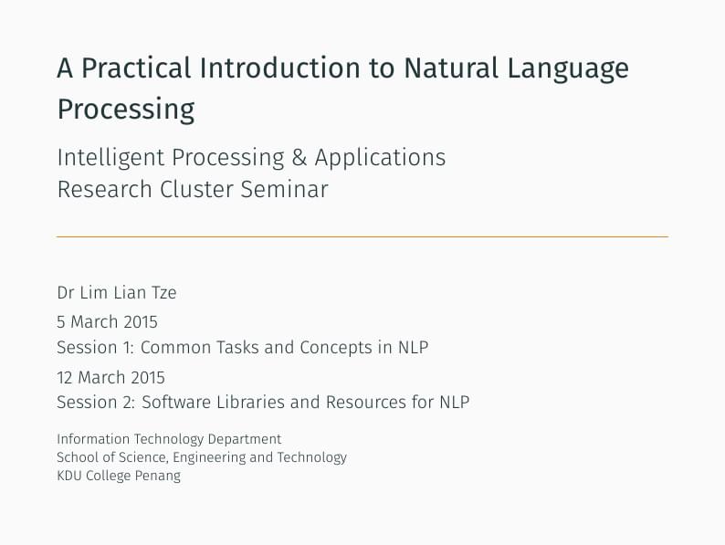 A Practical Introduction to Natural Language Processing