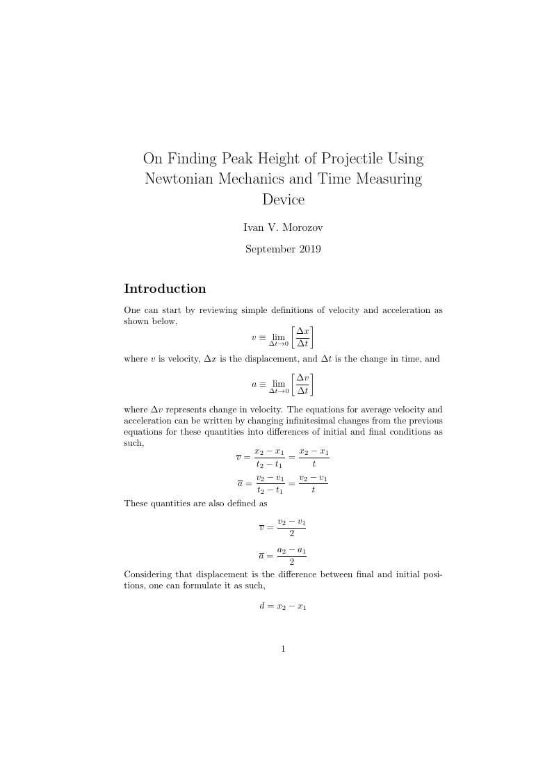 On Finding Peak Height of Projectile Using Newtonian Mechanics and Time Measuring Device