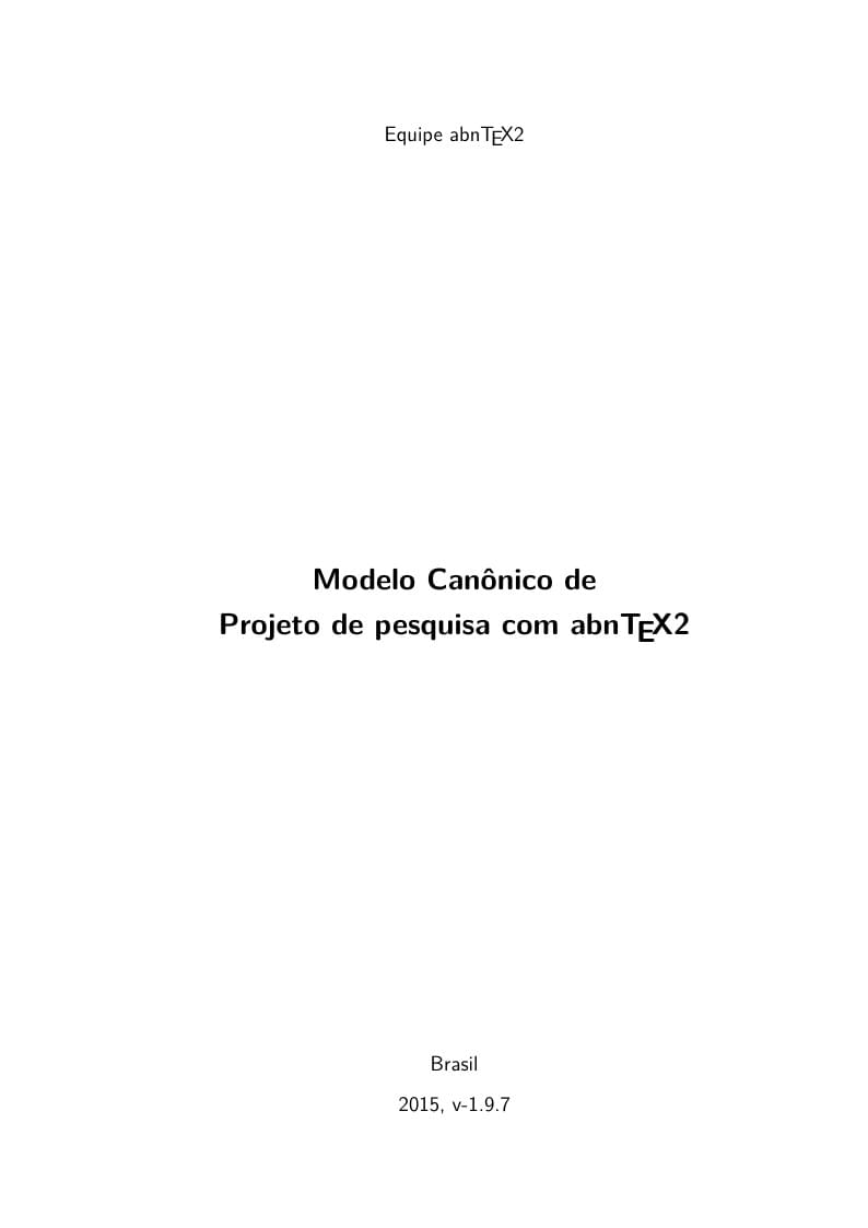 Modelo canônico de projeto de pesquisa com abnTeX2