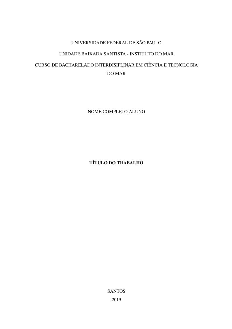 Modelo de Trabalho de Conclusão de Curso do Instituto do Mar da UNIFESP