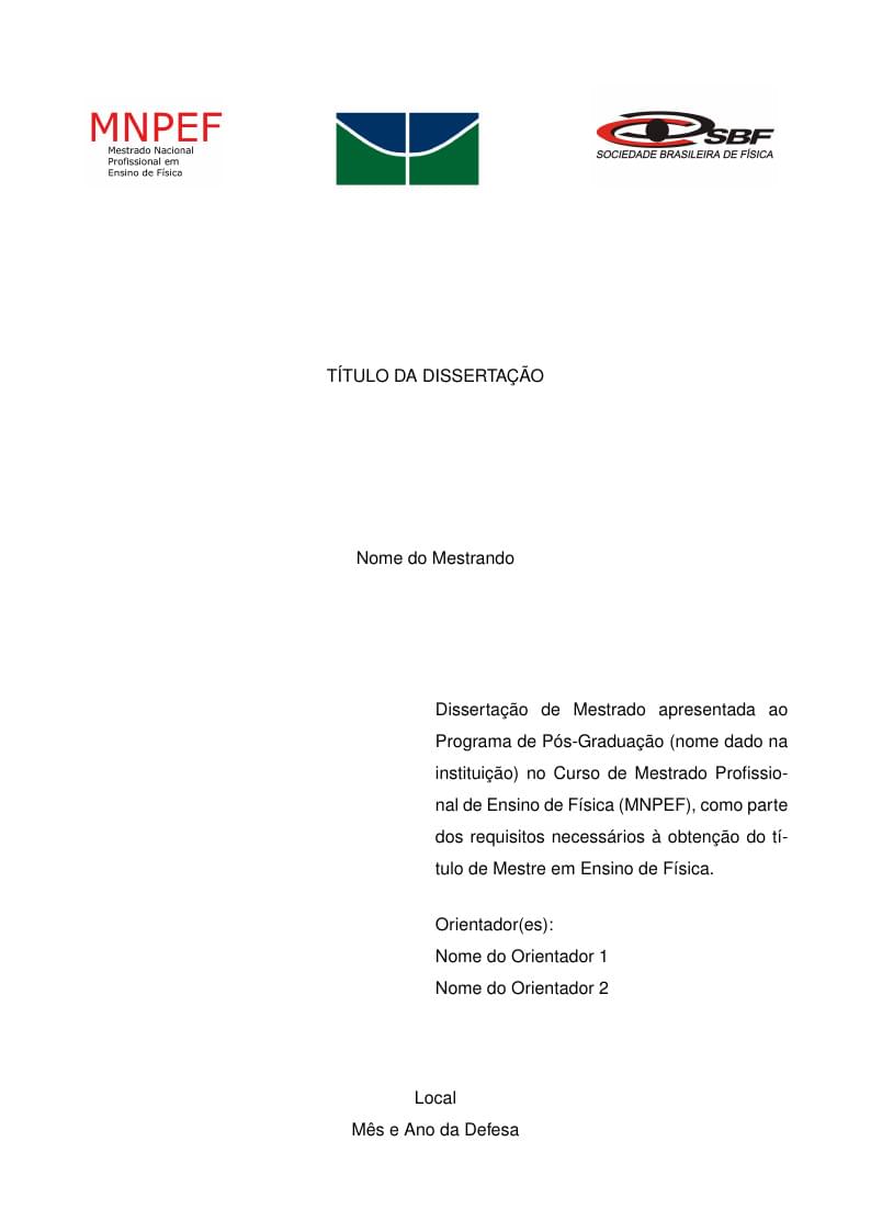 Modelo de Dissertação em LaTeX - MNPEF-UnB