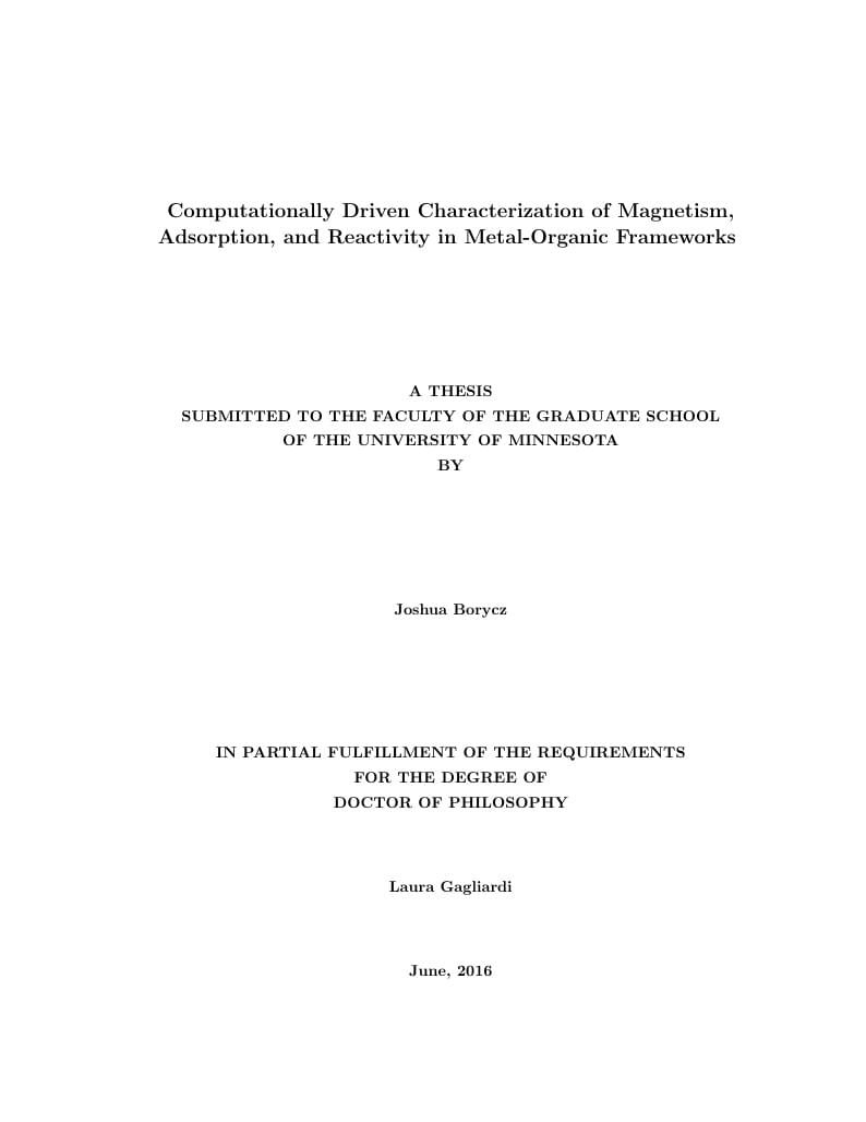 Computationally Driven Characterization of Magnetism, Adsorption, and Reactivity in Metal-Organic Frameworks