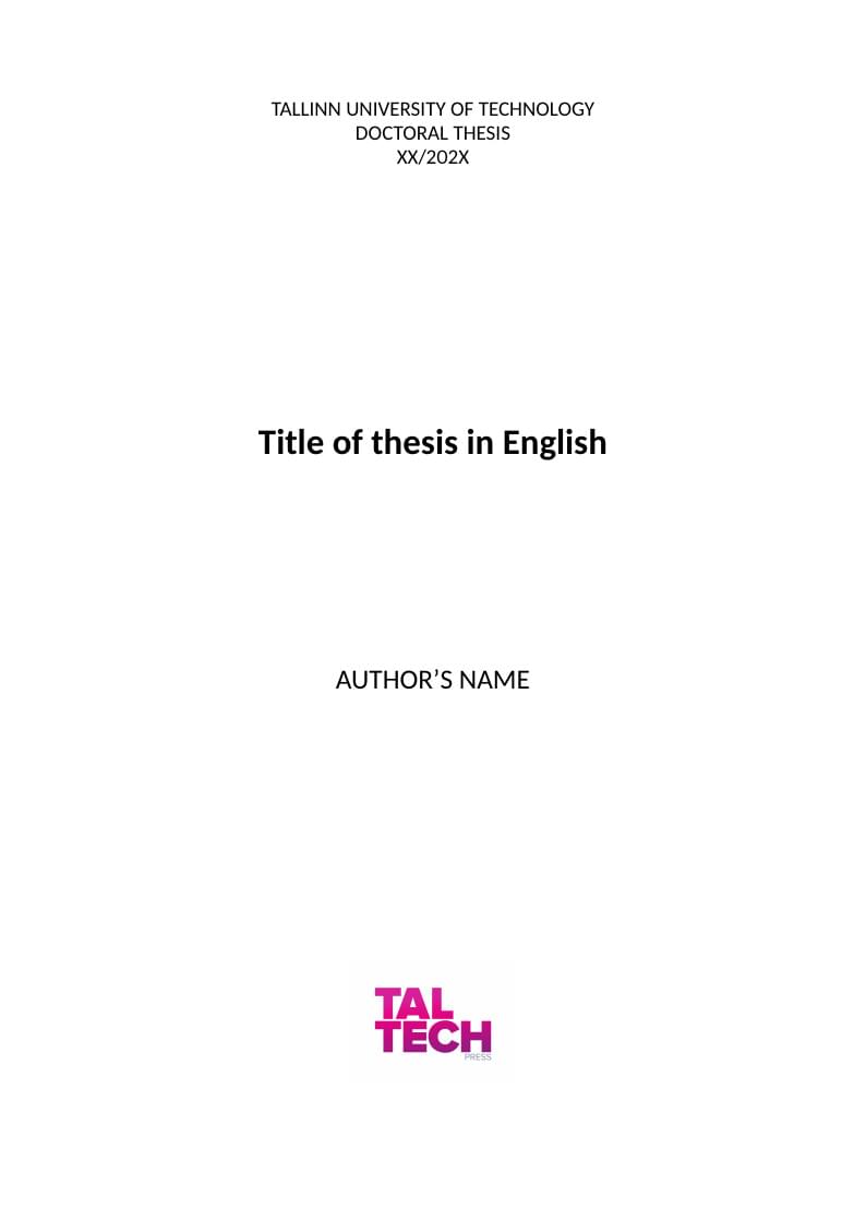 Tallinn University of Technology - Doctoral thesis template