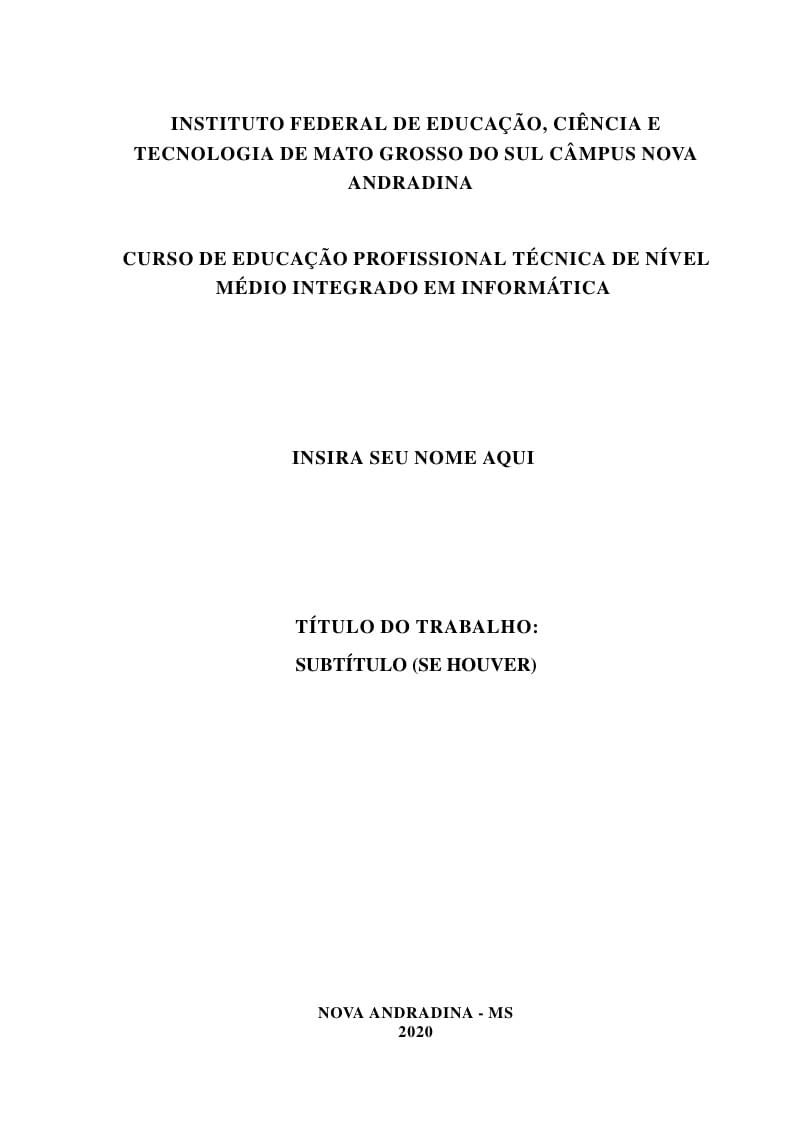 Template IFMS (PlanodeProjeto-ProjetoIntegrador1)