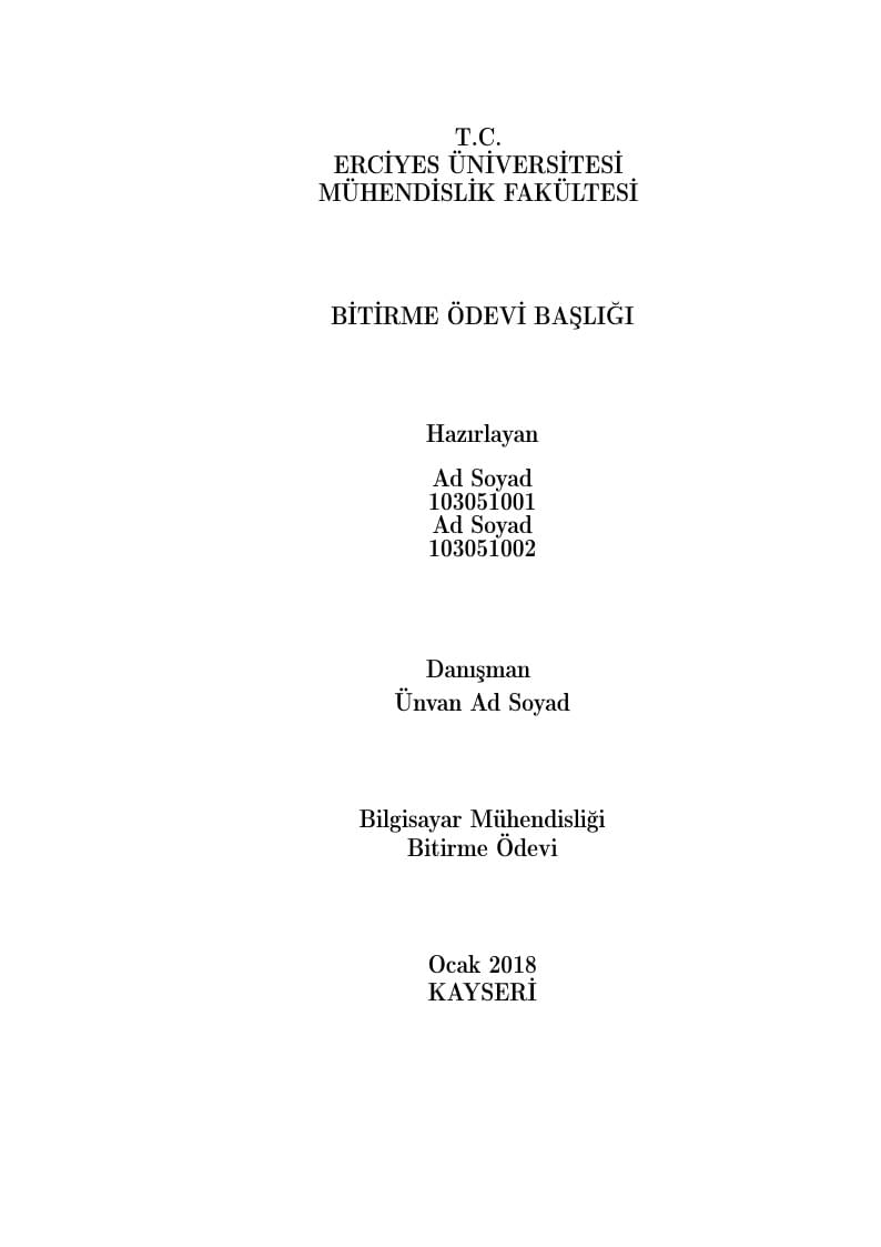 Erciyes Üniversitesi Bilgisayar Mühendisliği Bölümü Bitirme Ödevi Tezi
