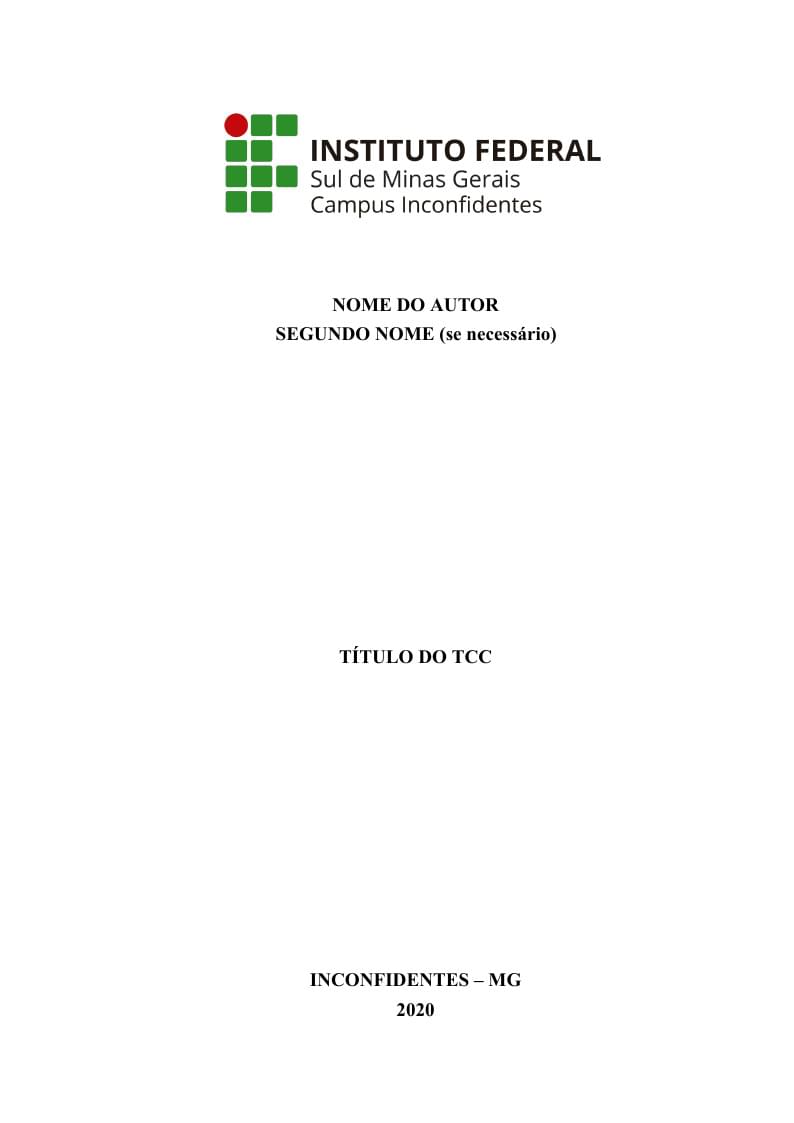 Template de TCC -- IFSULDEMINAS Campus Inconfidentes