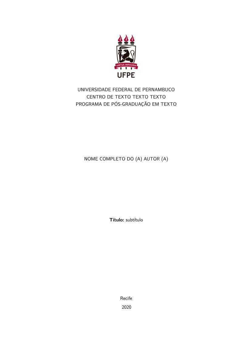 MODELO LATEX ATUALIZADO BIBLIOTECA DO CCEN-UFPE - Versão 1.4 (16.10.2020)