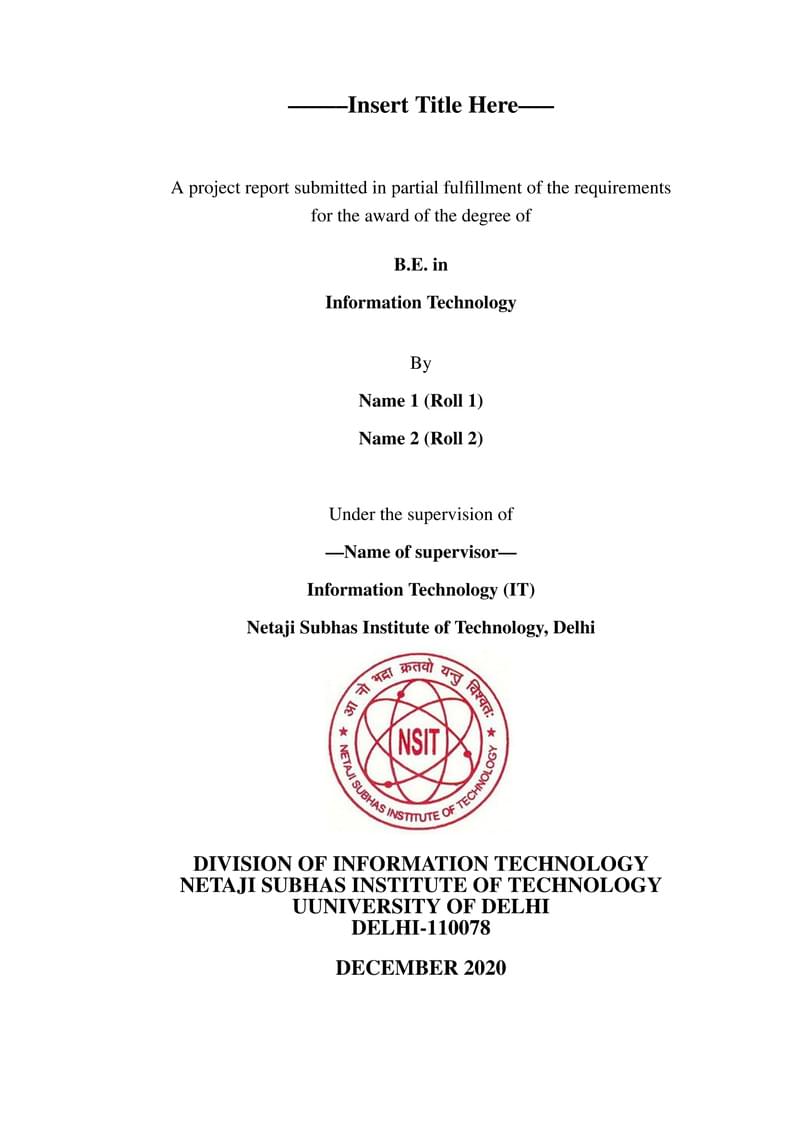 Bachelor's Thesis Project (BTP) Template for NSUT/NSIT