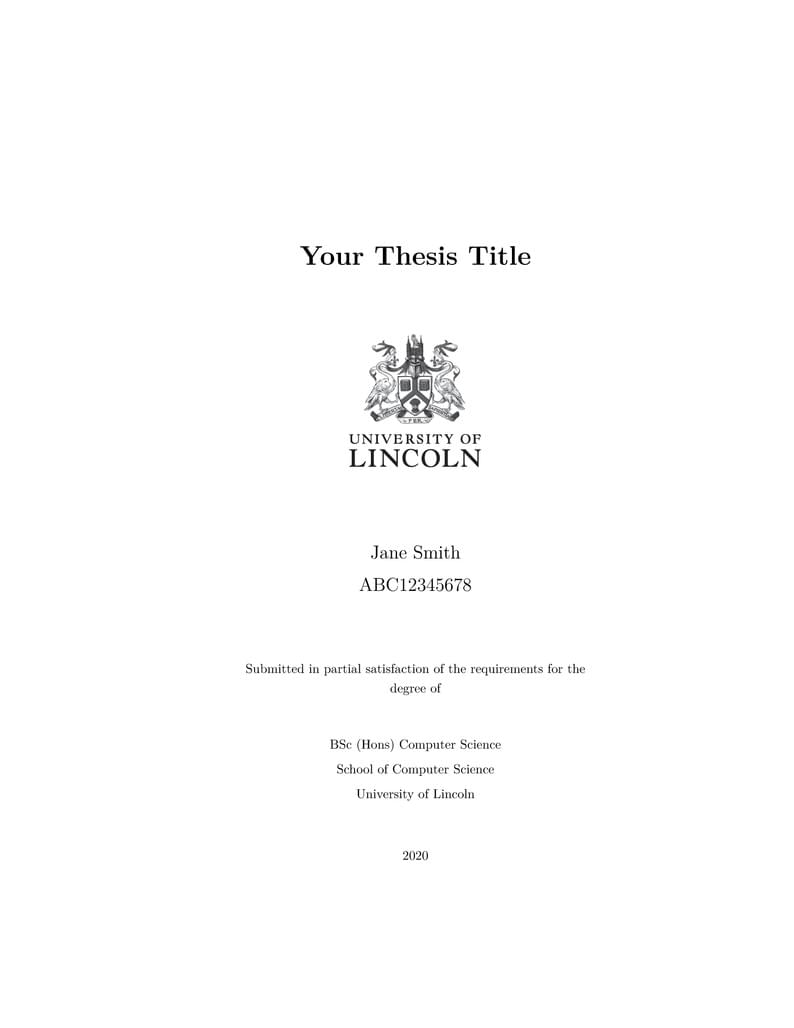 University of Lincoln Computer Science Undergraduate Thesis Template (Unofficial)