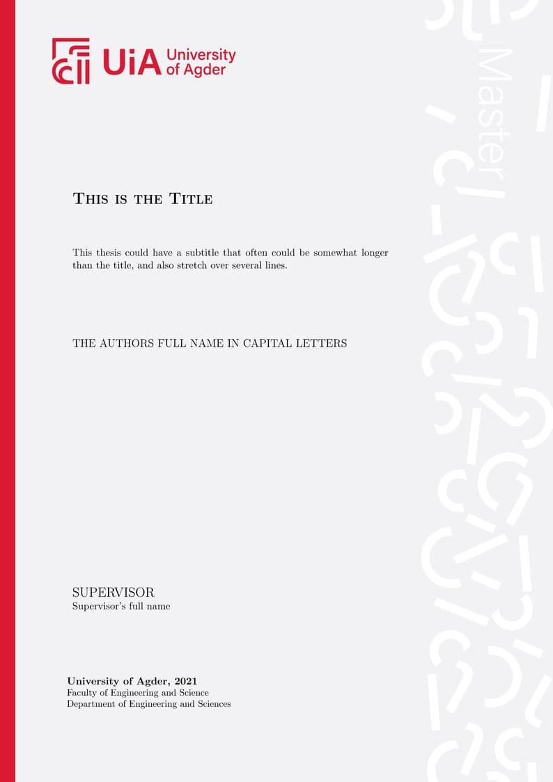 Bachelor's & Master's Thesis Template for University of Agder, Norway