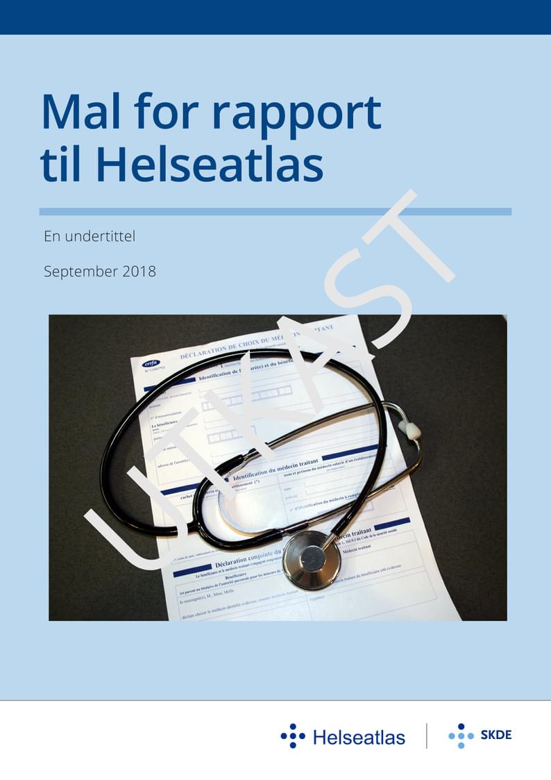 Mal for helseatlasrapporter