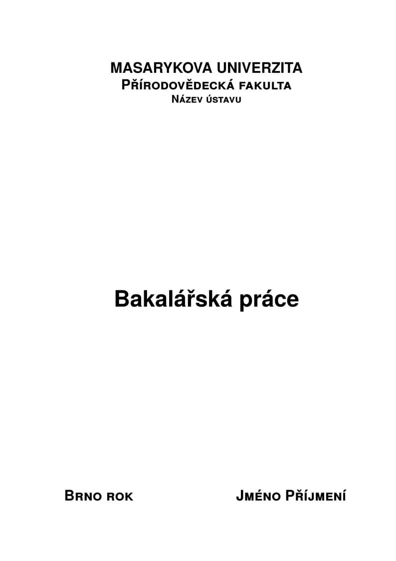 Template for theses at Faculty of Science (Masaryk University)