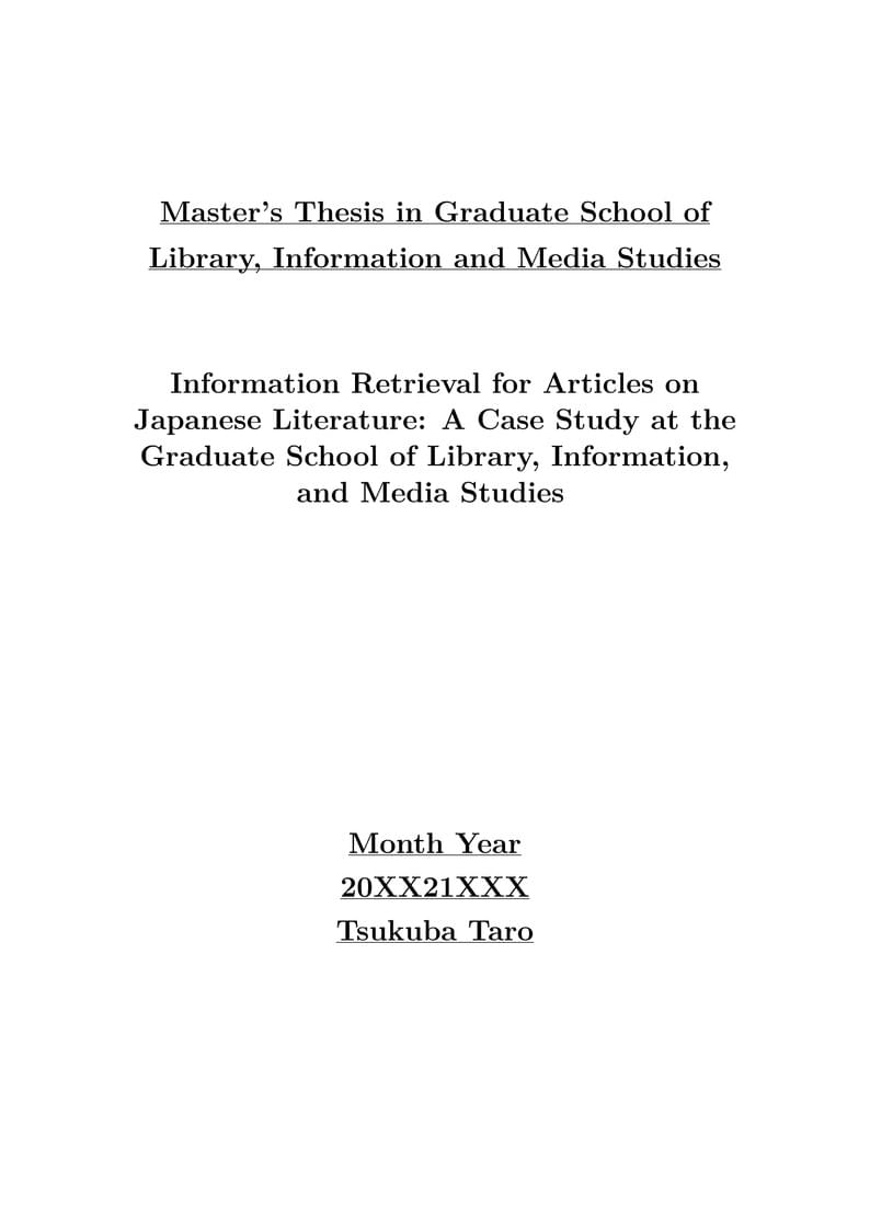 2020年度筑波大学図書館情報メディア研究科修論テンプレート英語版 / English Template for University of Tsukuba's Master’s Thesis 2020 in Graduate School of Library, Information and Media Studies
