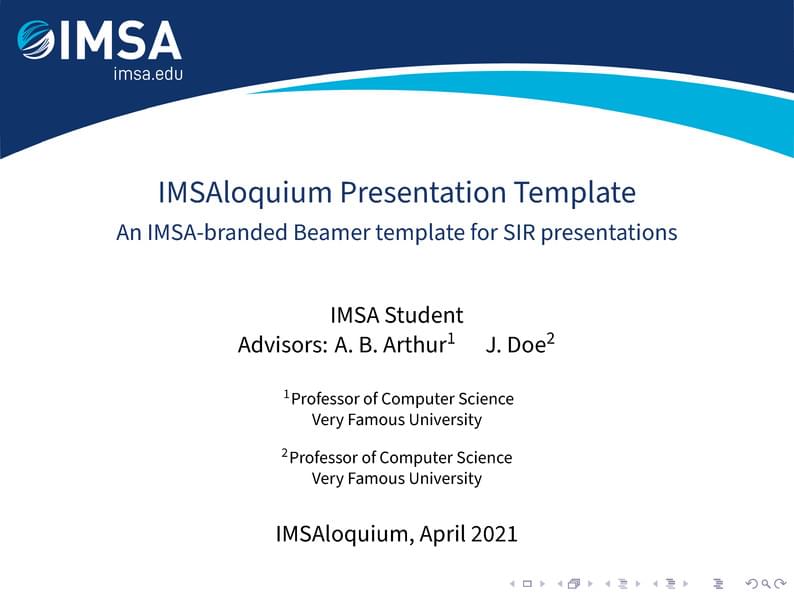IMSAloquium Presentation Template