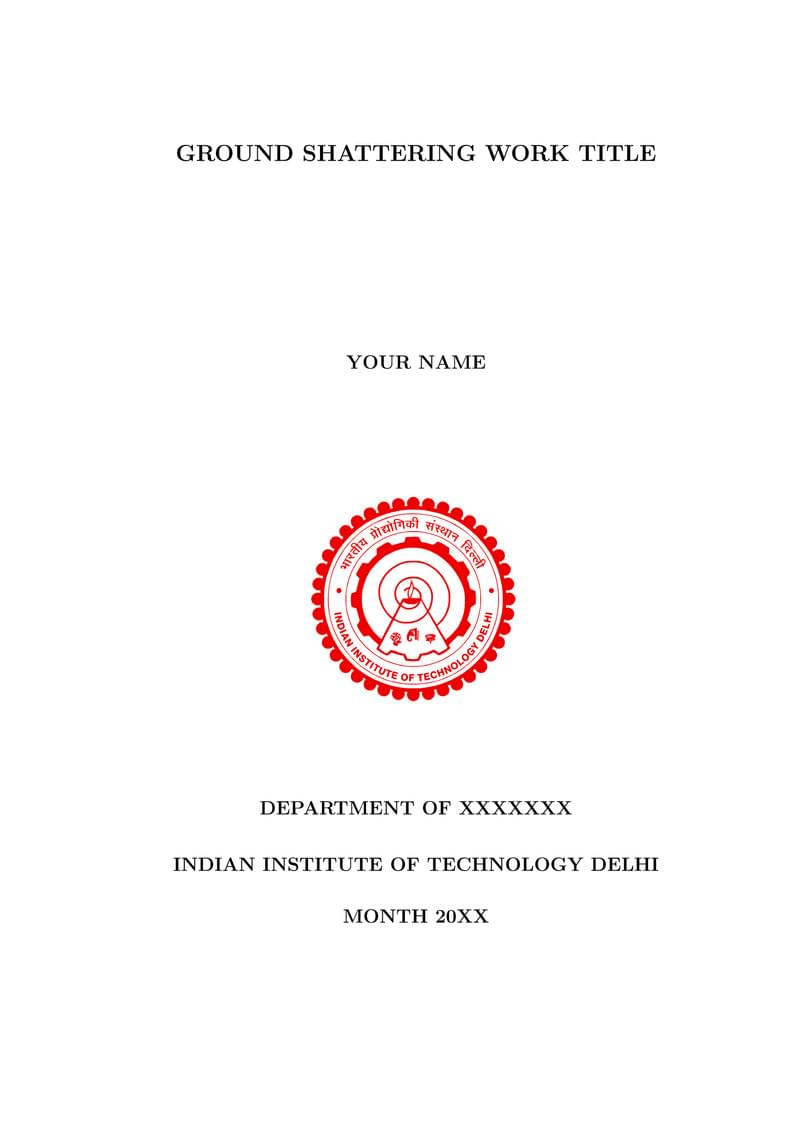 Indian Institute of Technology Delhi PhD Thesis Template