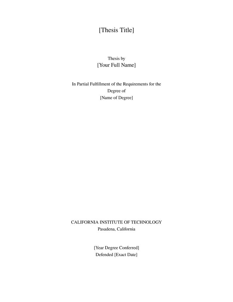 Caltech Thesis LaTeX Template (without logo)