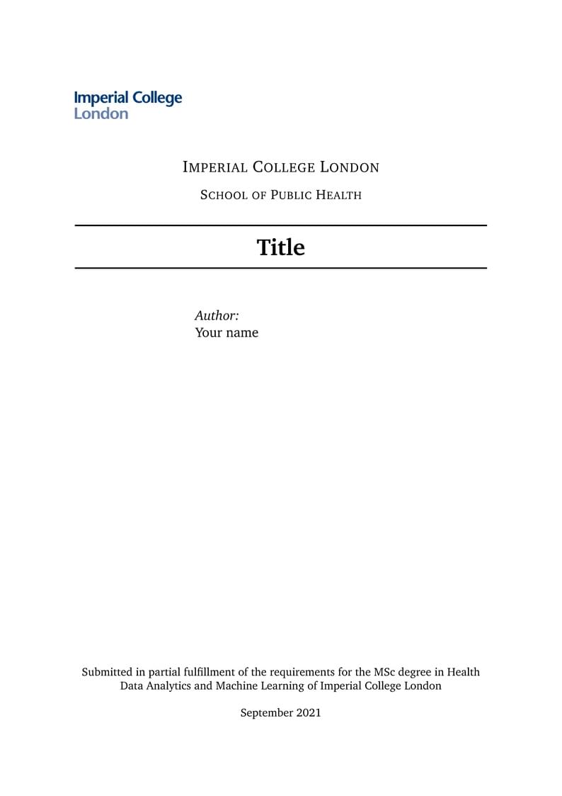 Imperial College London - MSc Health Data Analytics Project Template