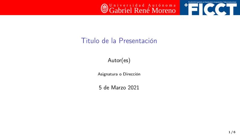 Presentacion Beamer (FICCT - UAGRM)