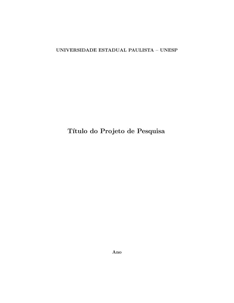Modelo Projeto de Pesquisa - PIBIC/ICSB - UNESP