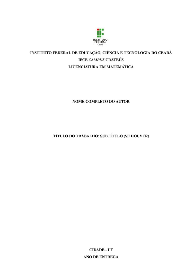 IFCETeX2 - TEMPLAT DE ACORDO COM A 3ª EDIÇÃO DO MANUAL DE NORMALIZAÇÃO DO IFCE