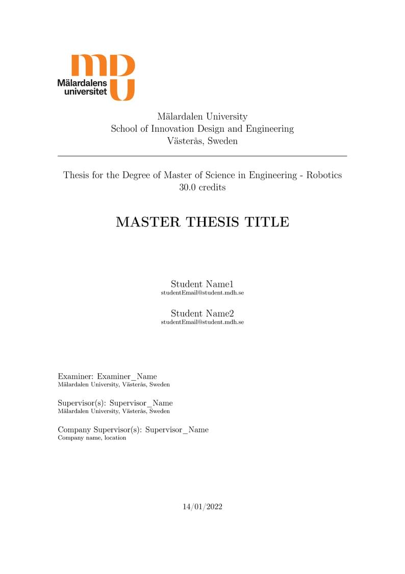 Malardalen University Thesis Template - Master of Science in Engineering: Robotics