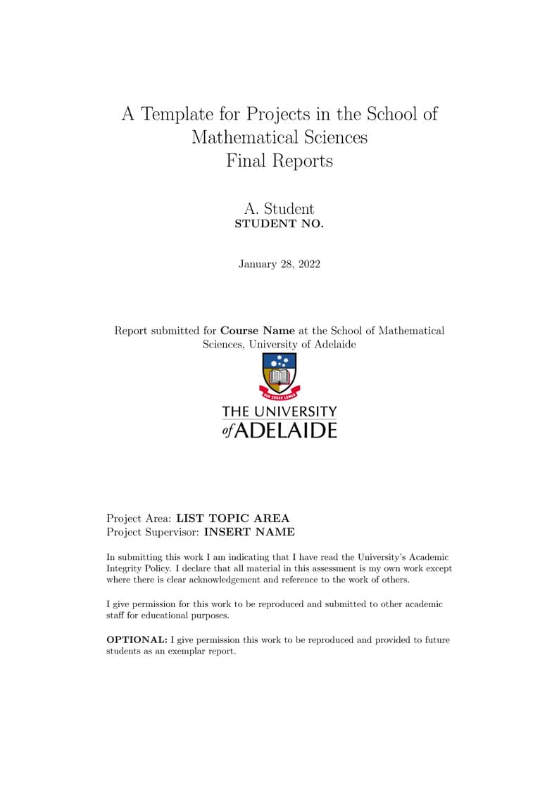 Report Template, School of Mathematical Sciences at University of Adelaide