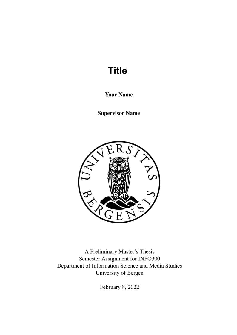 Masters thesis pre-template (Infomedia) for University of Bergen