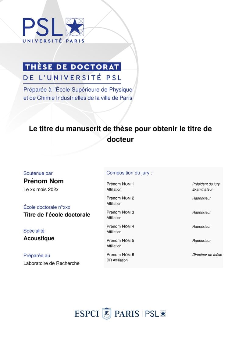 Template PhD PSL university (Paris Sciences et Lettres)