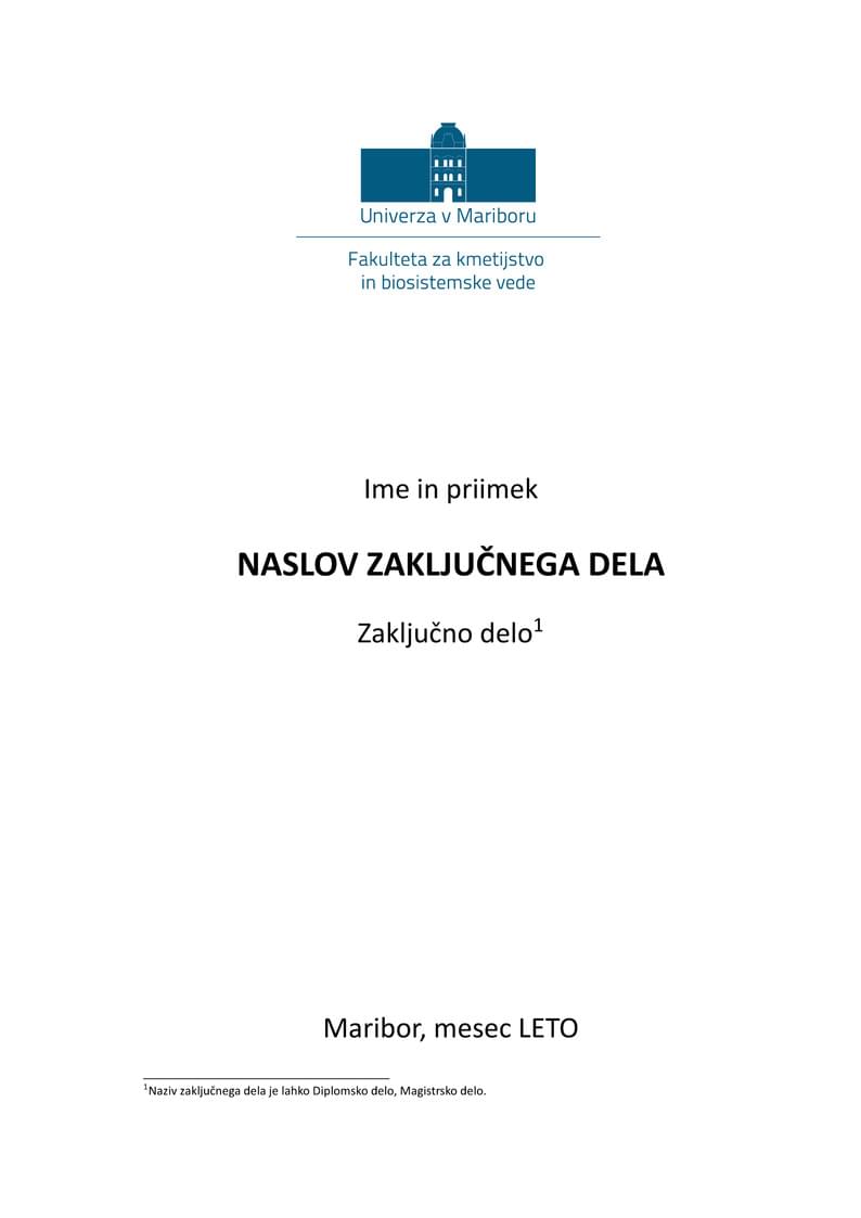 Fakulteta za kmetijstvo in biosistemske vede, Univerza v Mariboru - predloga zaključnega dela