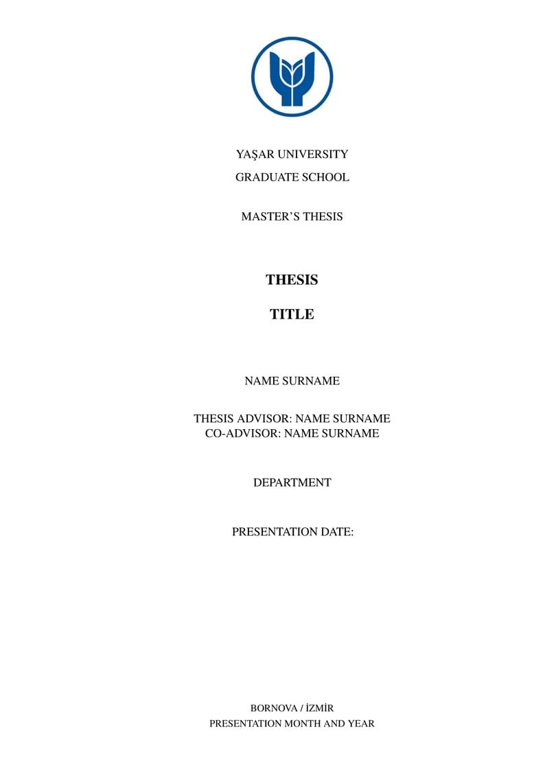 Yasar University - Graduate School - Unoffical Template