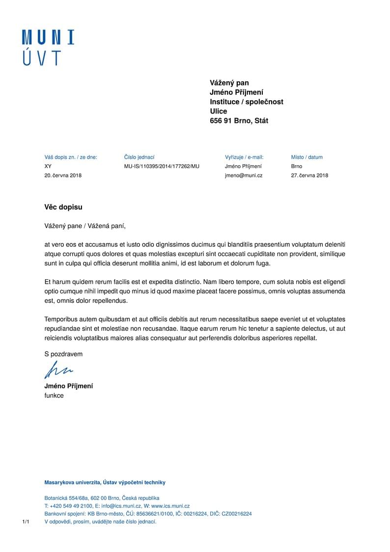 A Letter Template for the Institute of Computer Science at the Masaryk University in Brno