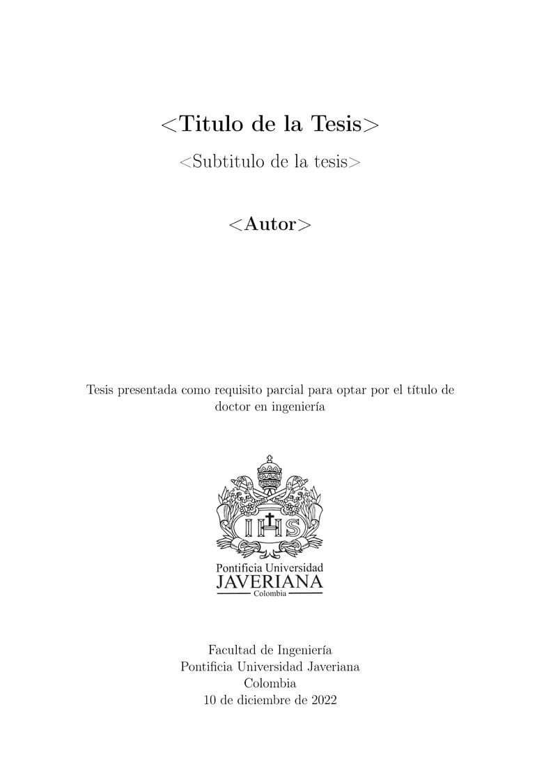 Plantilla Tesis de Doctorado - Pontificia Universida Javeriana - PUJ