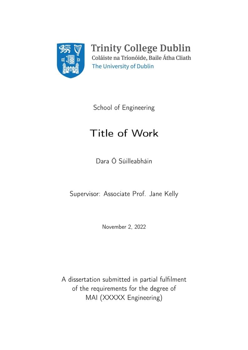 TCD MAI Dissertation Template and Guide - All Disciplines