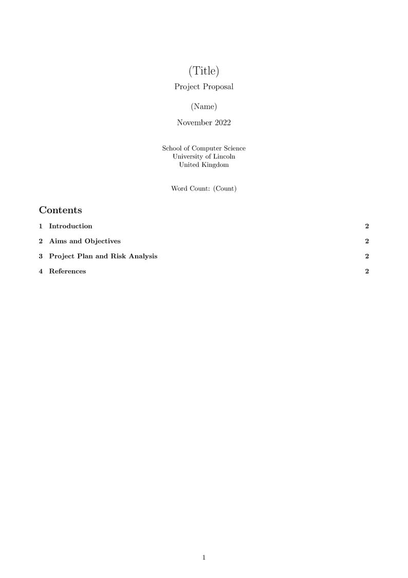 University of Lincoln Computer Science Project Proposal Template