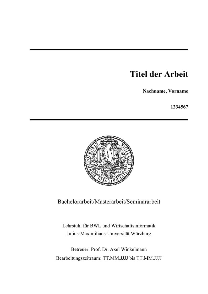 Wissenschaftliche Arbeiten JMU Lehrstuhl BWL und Wirtschaftsinformatik