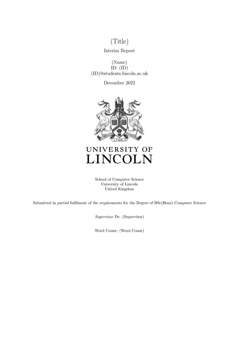 University of Lincoln Computer Science Interim Report Template