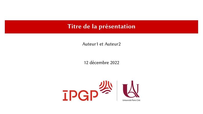 Présentations IPGP