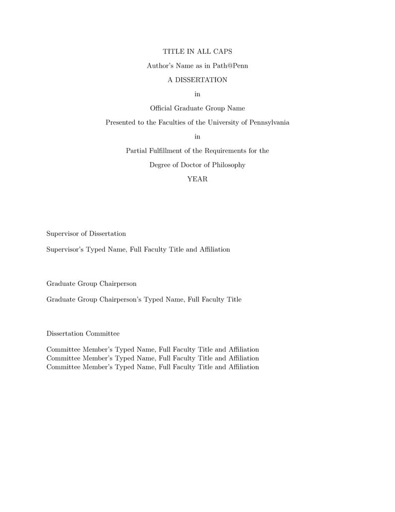 University of Pennsylvania Ph.D. Dissertation LaTeX Template