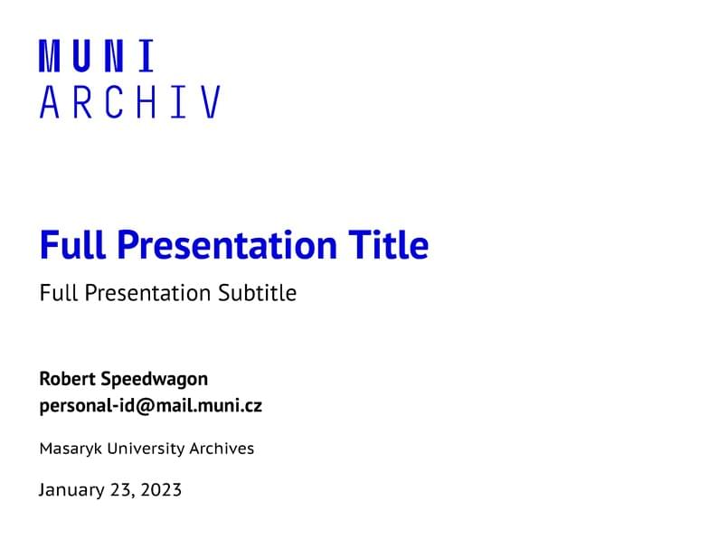 A Beamer Theme for the University Archives at the Masaryk University in Brno