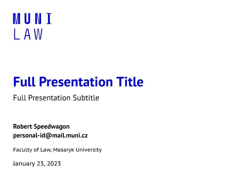 A Beamer Theme for the Faculty of Law at the Masaryk University in Brno