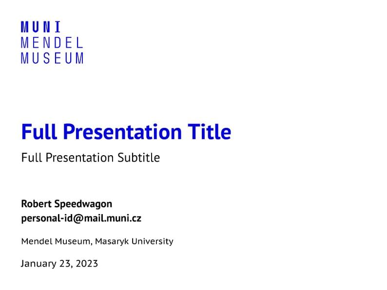 A Beamer Theme for the Mendel Museum at the Masaryk University in Brno