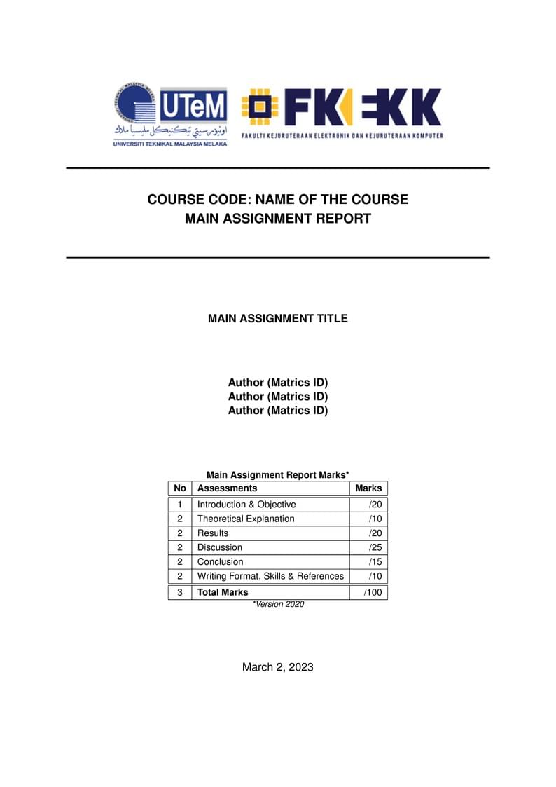 Main Assignment Report Template for FKEKK UTeM