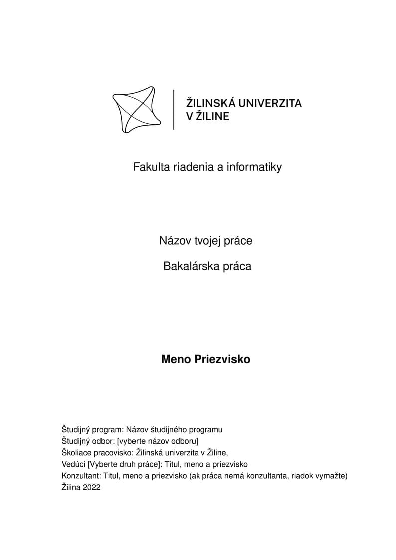 LaTeX sablona - bakalarska praca